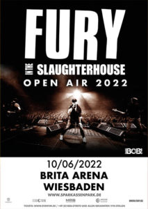 Fury In The Slaughterhouse - Wiesbaden - Brita Arena - 09.06.2022