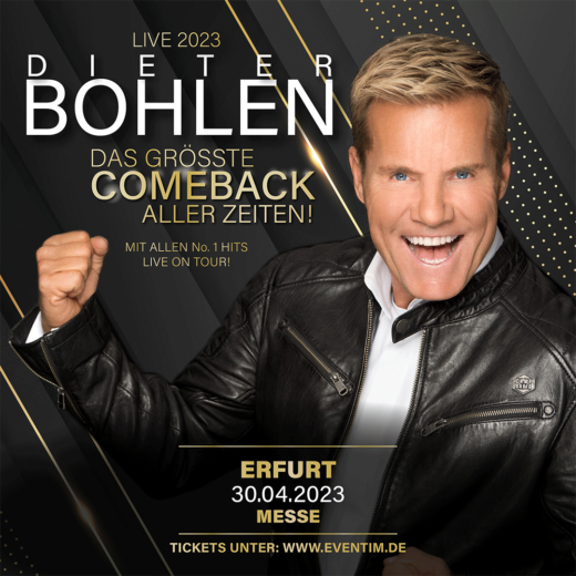 Dieter Bohlen Tour 2023 Erfurt