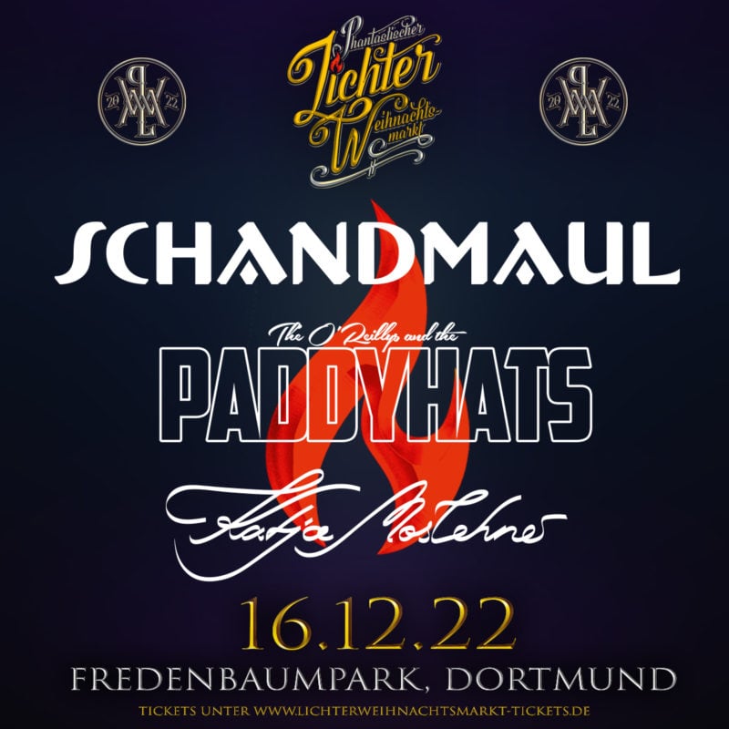 Phantastischer Lichter Weihnachtsmarkt 16.12.22 Schandmaul + The O´Reillys and the Paddyhats + Katja Moslehner
