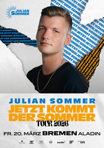 Julian Sommer 20.03.2026 Bremen Aladin